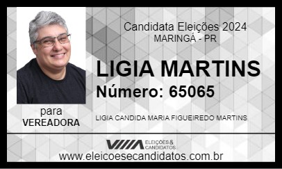 Candidato LIGIA MARTINS 2024 - MARINGÁ - Eleições