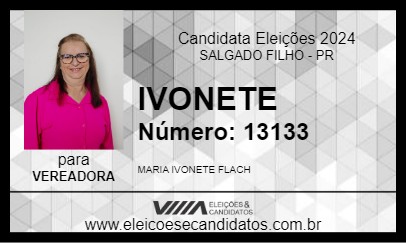 Candidato IVONETE 2024 - SALGADO FILHO - Eleições