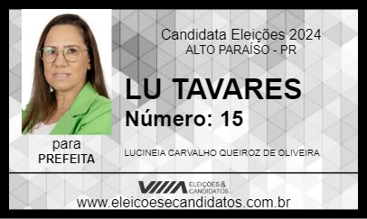 Candidato LU TAVARES 2024 - ALTO PARAÍSO - Eleições