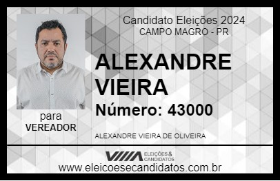 Candidato ALEXANDRE VIEIRA 2024 - CAMPO MAGRO - Eleições