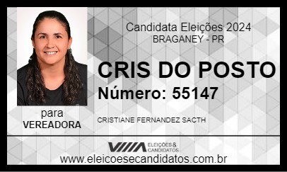 Candidato CRIS DO POSTO 2024 - BRAGANEY - Eleições