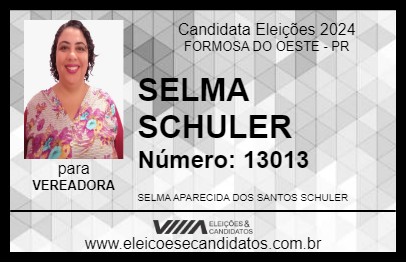 Candidato SELMA SCHULER 2024 - FORMOSA DO OESTE - Eleições