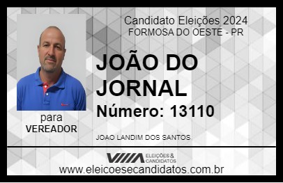 Candidato JOÃO DO JORNAL 2024 - FORMOSA DO OESTE - Eleições