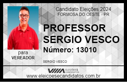 Candidato PROFESSOR SERGIO VESCO 2024 - FORMOSA DO OESTE - Eleições