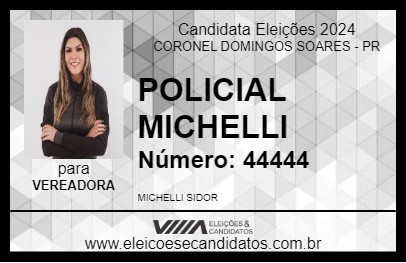 Candidato POLICIAL MICHELLI 2024 - CORONEL DOMINGOS SOARES - Eleições