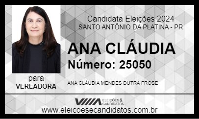 Candidato ANA CLÁUDIA 2024 - SANTO ANTÔNIO DA PLATINA - Eleições