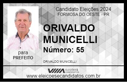 Candidato ORIVALDO MUNICELLI 2024 - FORMOSA DO OESTE - Eleições