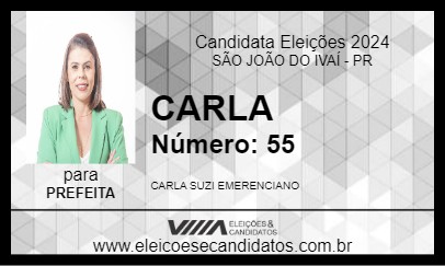 Candidato CARLA 2024 - SÃO JOÃO DO IVAÍ - Eleições