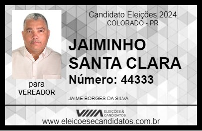 Candidato JAIMINHO SANTA CLARA 2024 - COLORADO - Eleições