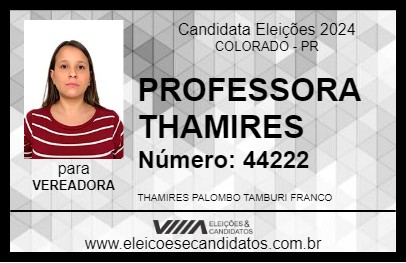 Candidato PROFESSORA THAMIRES 2024 - COLORADO - Eleições