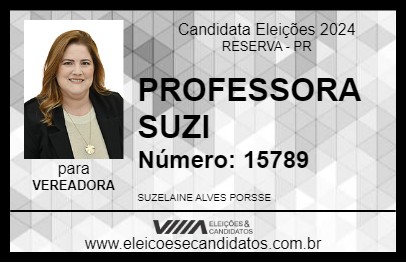 Candidato PROFESSORA SUZI 2024 - RESERVA - Eleições