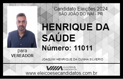 Candidato HENRIQUE DA SAÚDE 2024 - SÃO JOÃO DO IVAÍ - Eleições