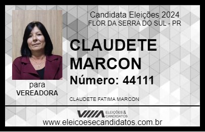 Candidato CLAUDETE MARCON 2024 - FLOR DA SERRA DO SUL - Eleições