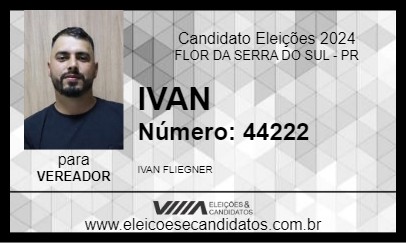 Candidato IVAN 2024 - FLOR DA SERRA DO SUL - Eleições