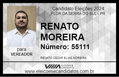 Candidato RENATO MOREIRA 2024 - FLOR DA SERRA DO SUL - Eleições