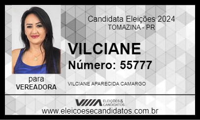 Candidato VILCIANE 2024 - TOMAZINA - Eleições