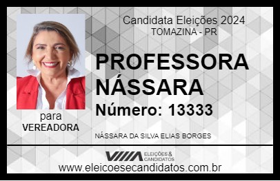 Candidato PROFESSORA NÁSSARA 2024 - TOMAZINA - Eleições