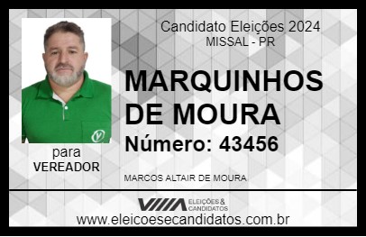 Candidato MARQUINHOS DE MOURA 2024 - MISSAL - Eleições