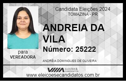 Candidato ANDREIA DA VILA 2024 - TOMAZINA - Eleições