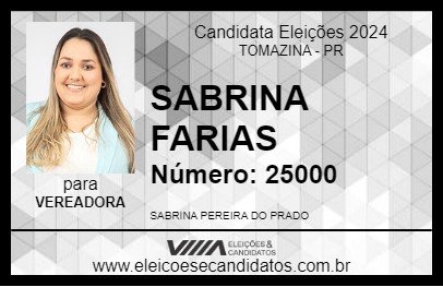 Candidato SABRINA FARIAS 2024 - TOMAZINA - Eleições