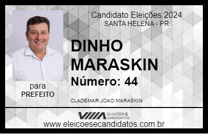 Candidato DINHO MARASKIN 2024 - SANTA HELENA - Eleições