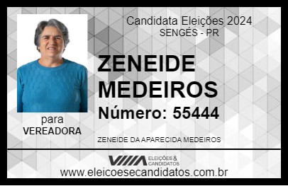 Candidato ZENEIDE MEDEIROS 2024 - SENGÉS - Eleições