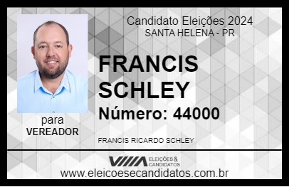 Candidato FRANCIS SCHLEY 2024 - SANTA HELENA - Eleições