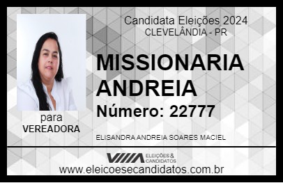 Candidato MISSIONARIA ANDREIA 2024 - CLEVELÂNDIA - Eleições