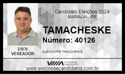 Candidato TAMACHESKE 2024 - MARIALVA - Eleições