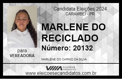 Candidato MARLENE DO RECICLADO 2024 - CARAMBEÍ - Eleições