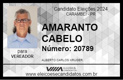 Candidato AMARANTO CABELO 2024 - CARAMBEÍ - Eleições