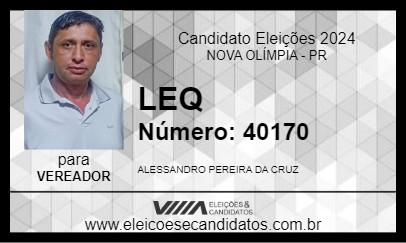 Candidato LEQ 2024 - NOVA OLÍMPIA - Eleições