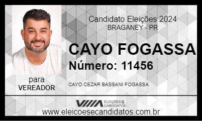 Candidato CAYO FOGASSA 2024 - BRAGANEY - Eleições