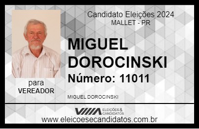 Candidato MIGUEL DOROCINSKI 2024 - MALLET - Eleições