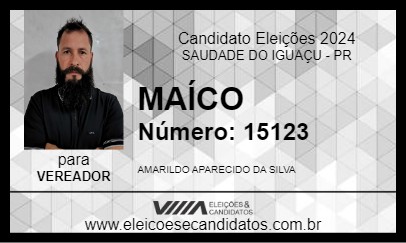 Candidato MAÍCO 2024 - SAUDADE DO IGUAÇU - Eleições