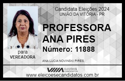 Candidato PROFESSORA ANA PIRES 2024 - UNIÃO DA VITÓRIA - Eleições