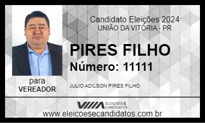 Candidato PIRES FILHO 2024 - UNIÃO DA VITÓRIA - Eleições