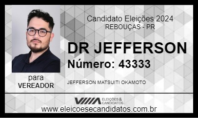 Candidato DR JEFFERSON 2024 - REBOUÇAS - Eleições