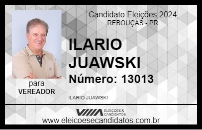 Candidato ILARIO JUAWSKI 2024 - REBOUÇAS - Eleições