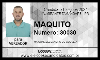 Candidato MAQUITO 2024 - ALMIRANTE TAMANDARÉ - Eleições