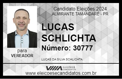 Candidato LUCAS SCHLICHTA 2024 - ALMIRANTE TAMANDARÉ - Eleições