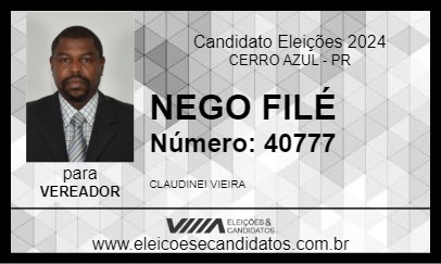 Candidato NEGO FILÉ 2024 - CERRO AZUL - Eleições