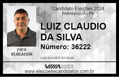 Candidato LUIZ CLAUDIO DA SILVA 2024 - PARANAGUÁ - Eleições