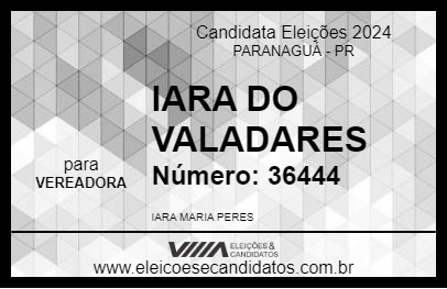 Candidato IARA DO VALADARES 2024 - PARANAGUÁ - Eleições