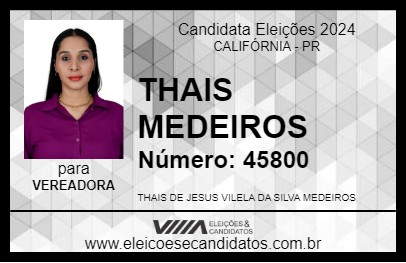 Candidato THAIS MEDEIROS 2024 - CALIFÓRNIA - Eleições