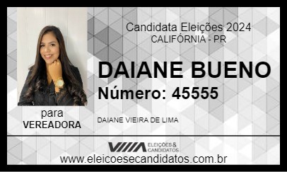 Candidato DAIANE BUENO 2024 - CALIFÓRNIA - Eleições