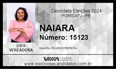 Candidato NAIARA 2024 - PORECATU - Eleições