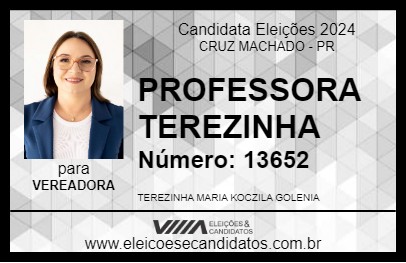 Candidato PROFESSORA TEREZINHA 2024 - CRUZ MACHADO - Eleições