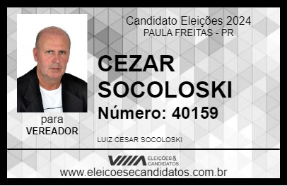 Candidato CEZAR SOCOLOSKI 2024 - PAULA FREITAS - Eleições