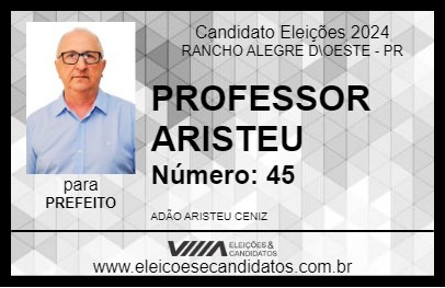 Candidato PROFESSOR ARISTEU 2024 - RANCHO ALEGRE D\OESTE - Eleições